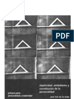 Objetividad, Simbolismo y Construccion de La Personalidad