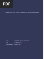 The Latest Open Source Software Available and The Latest Development in ICT