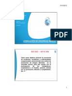 DS 055 - 2010 EM: Legislación de Seguridad Minera Legislación de Seguridad Minera