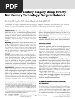 Twenty-First Century Surgery Using Twenty-First Century Technology Surgical Robotics Curr Surg 2004