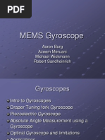 MEMS Gyroscope: Aaron Burg Azeem Meruani Michael Wickmann Robert Sandheinrich