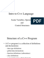 Intro To C++ Language: Scalar Variables, Operators and Control Structures