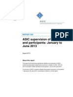 ASIC Supervision of Markets and Participants: January To June 2013