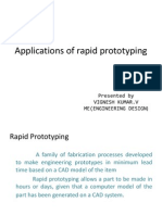 Applications of Rapid Prototyping