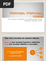 Diptongo, Triptongo, Hitato...