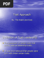 Trait Approach of Leadership 