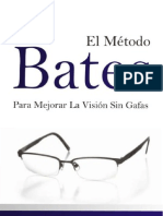 EL MÉTODO BATES - para Mejorar La Visión Sin Lentes