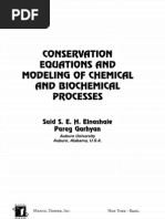 Conservation Equations and Modeling of Chemical and Biochemi