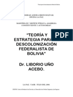 Teoría y Estrategia para La Descolonización Federalista de Bolivia