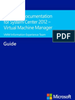 Technical Documentation For System Center 2012 - Virtual Machine Manager