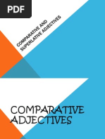 Comparative and Superlatives