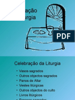 Objectos e Lugares Litúrgicos