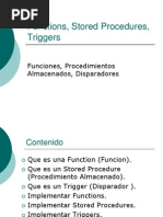 Funciones, Stored Procedures, Triggers