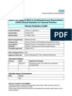 Basic Life Support (BLS) & Cardiopulmonary Resuscitation (CPR) Clinical Guideline For General Practice Clinical Guideline CL069