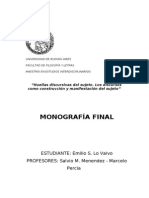 Huellas Discursivas Del Sujeto. Los Discursos Como Construcción y Manifestación Del Sujeto