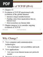 The Future of TCP/IP (IPv6)