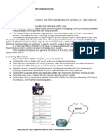 CCNA Exploration - Network Fundamentals 7 Data Link Layer 7.0 Chapter Introduction 7.0.1 Chapter Introduction