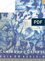 Caminho Do Oriente - Guia Do Azulejo