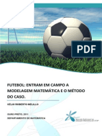 Futebol - Entram em Campo A Modelagem Matemática e o Método Do Caso