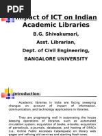 Impact of ICT On Indian Academic Libraries by BG Shivakumari