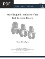 Modelling and Simulation of The Roll Forming Process: Licentiatethesis