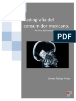 Radiografía Del Consumidor Mexicano