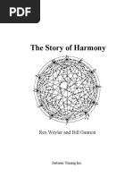 Rex Weyler and Bill Gannon - The Story of Harmony