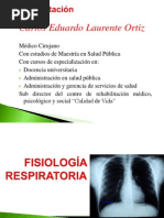 FISIOLOGIA RESPIRATORIA DR LAURENTE