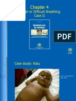 Cough or Difficult Breathing Case II