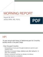 Morning Report: August 28, 2013 Jessica Miller, MD, PGY2