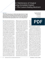 Maintenance of Gingival Form Following Implant Placement