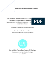 Utilização de Dispositivos Móveis Na Escola Do Séc. XXI: o Impacto Do Podcast No Processo Ensino-Aprendizagem Da Língua Inglesa No 7º Ano Do 3º Ciclo Do Ensino Básico