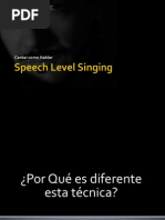 Speech Level Singing II