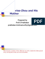 Zen Stories-Zhou and His Mother: Prepared by Prof.K.Prabhakar