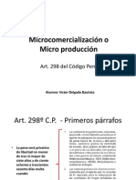 Microcomercializacion o Microproduccion de Droga Trafico Ilicito de Drogas