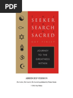 Abridged Version: The Seeker, The Search, The Sacred Is Published by Weiser Books