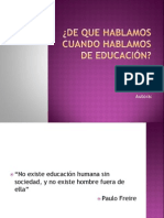 De Que Hablamos Cuando Hablamos de Educación