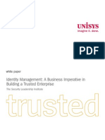 Trusted: Identity Management: A Business Imperative in Building A Trusted Enterprise