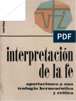 Edward Schillebeeckx (1973) - Interpretación de La Fe. Aportaciones A Una Teología Hermenéutica y Crítica (V&I 35) Salamanca, Sígueme.