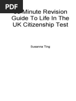 60 Minute Revision Guide To Life in The Uk Citizenship Test by Susanna Ting (2011 Isbn 978-1-4477-4422-1) PDF