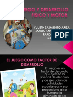 El Juego y Desarrollo Fisico y Motor