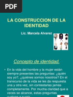 La Construccion de La Identidad