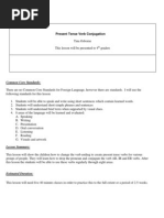 Present Tense Verb Conjugation: Common Core Standards
