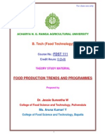 B. Tech (Food Technology) : Food Production Trends and Programmes