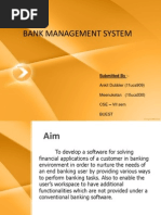 Bank Management System: Submitted By:-Ankit Dubbler (11ucs909) Meenuketan (10ucs030) CSE - VII Sem Buest