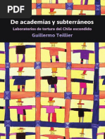 De Academias y Subterráneos-Laboratorios de Tortura-Chile-2012 - Guillermo Teillier-Libro-Política