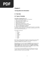 Turning Data Into Information: 2.1 Raw Data 2.2 Types of Variables