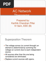 AC Network Theorems: Prepared By: Karthik Chandran Pillai IV Sem, EEE (B)