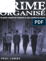 Crime Organisé - Un Guide Complet de L'industrie Le Plus Rentable