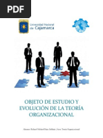 Evolución y Objeto de Estudio de La Teoría Organizacional - Final.